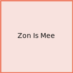 Zon Is Mee